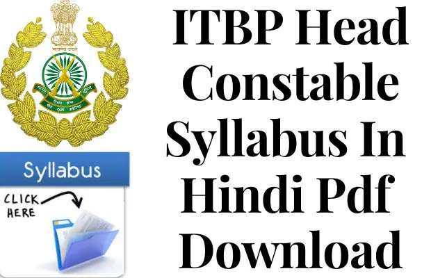 ITBP Head Constable Syllabus In Hindi 2023 Pdf Download